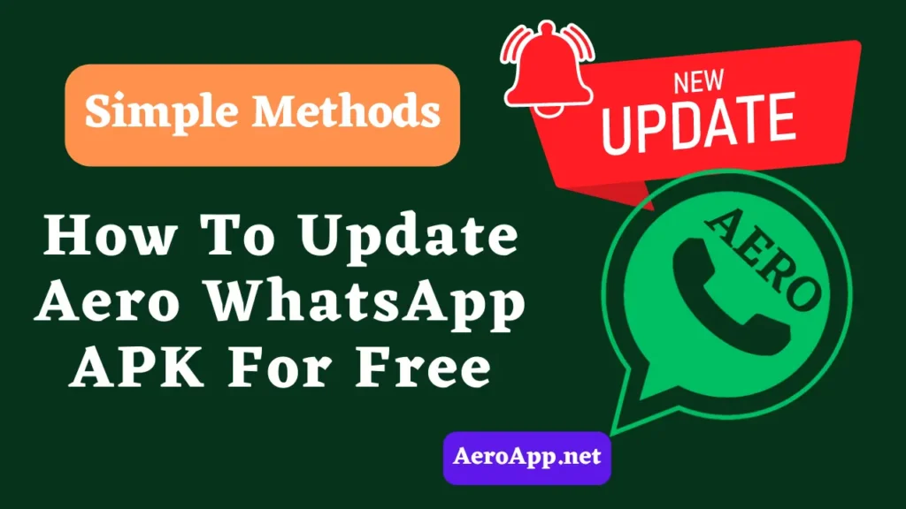 How to update Aero Whatsapp Apk For Free